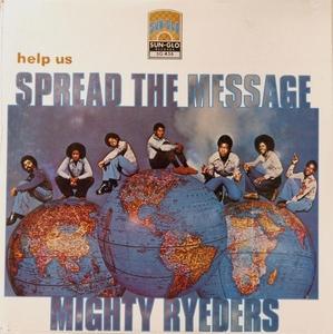 Front Cover Album Mighty Ryeders - Help Us Spread The Message