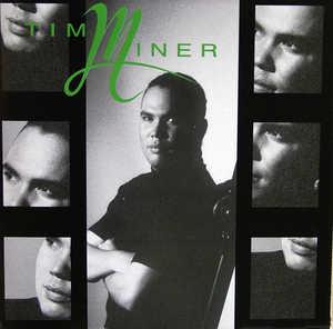 Album  Cover Tim Miner - Tim Miner on MOTOWN Records from 1992