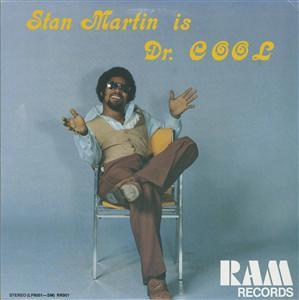 Album  Cover Stan Martin - Stan Martin Is Dr Cool on RAM Records from 1975