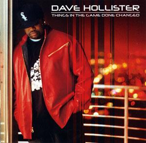 Album  Cover Dave Hollister - Things In The Game Done Changed on MOTOWN Records from 2002