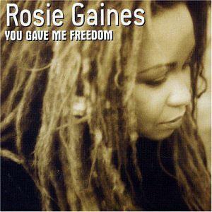 Front Cover Album Rosie Gaines - You Gave Me Freedom