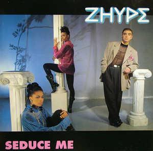 Front Cover Album Zhype - Seduce Me