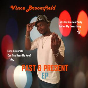 Album  Cover Vince Broomfield - Past & Present on  Records from 2021