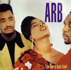 Album  Cover Arb - The Hard And Soft on MOTOWN Records from 1991