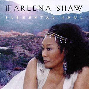 Album  Cover Marlena Shaw - Elemental Soul on CONCORD JAZZ Records from 1997