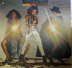 Album  Cover Shotgun - Good Bad And Funky on ABC Records from 1978