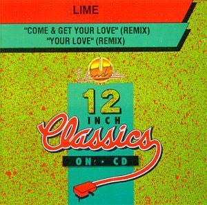 Album  Cover Lime - Come And Get Your Love, Your Love on A&M Records from 1985