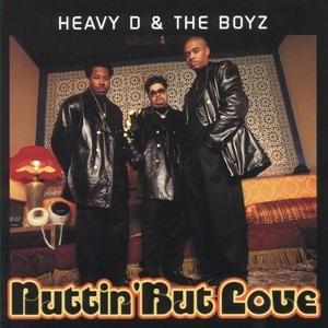 Front Cover Album Heavy D & The Boyz - Nuttin' But Love Front Cover Album Heavy D & The Boyz - Nuttin' But Love