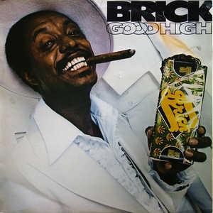 Album  Cover Brick - Good High on BANG Records from 1976