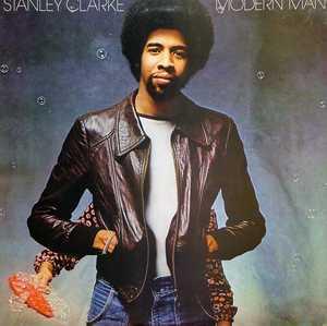 Album  Cover Stanley Clarke - Modern Man on NEMPEROR Records from 1978