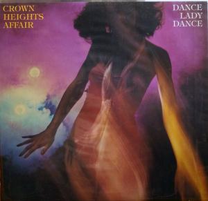 Album  Cover Crown Heights Affair - Dance Lady Dance on DE-LITE Records from 1979