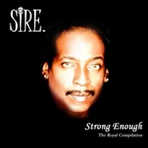 Album  Cover Sire - Strong Enough on 2GROUNDHOGZ INC Records from 2011