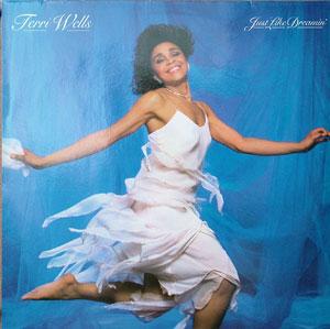 Album  Cover Terri Wells - Just Like Dreamin' on PHILLY WORLD Records from 1984