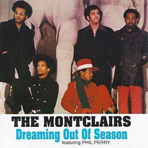 Album  Cover The Montclairs - Dreaming Out Of Season on PAULA Records from 1972