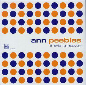 Album  Cover Ann Peebles - If This Is Heaven on HI Records from 1978