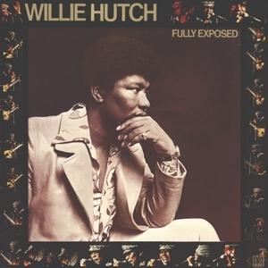 Front Cover Album Willie Hutch - Fully Exposed
