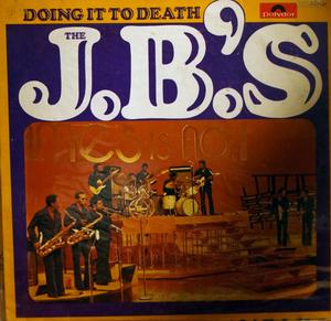 Album  Cover The J. B.'s - Doing It To Death on POLYDOR Records from 1973