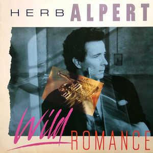 Album  Cover Herb Alpert - Wild Romance on A&M Records from 1985