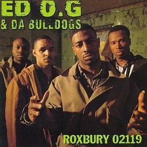 Front Cover Album Ed O.g & Da Bulldogs - Roxbury 02119