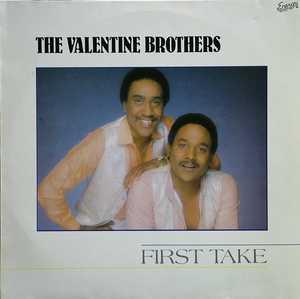 Front Cover Album The Valentine Brothers - First Take Front Cover Album The Valentine Brothers - First Take