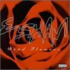 Album  Cover Esham - Dead Flowerz on REEL LIFE Records from 1996