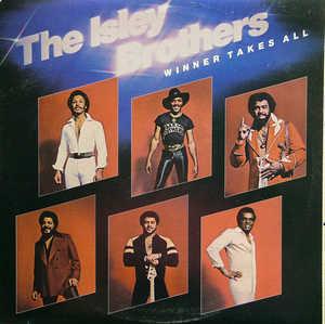 Album  Cover The Isley Brothers - Winners Takes It All on T-NECK Records from 1979