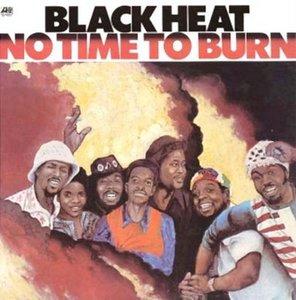 Front Cover Album Black Heat - No Time To Burn Front Cover Album Black Heat - No Time To Burn