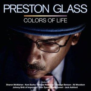 Album  Cover Preston Glass - Colors Of Life on EXPANSION Records from 2010
