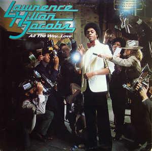 Album  Cover Lawrence Hilton Jacobs - All The Way...love on ABC (PROMO) Records from 1979