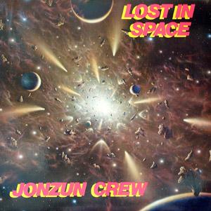 Front Cover Album Jonzun Crew - Lost In Space Front Cover Album Jonzun Crew - Lost In Space