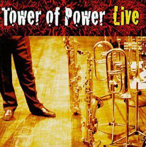 Front Cover Album Tower Of Power - Soul Vaccination: Live