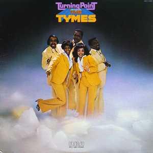 Album  Cover The Tymes - Turning Point on RCA Records from 1976