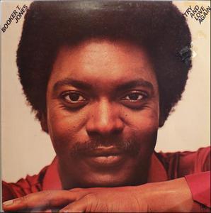 Album  Cover Booker T. Jones And The Mgs - Try And Love Again on A&M Records from 1978