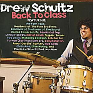 Album  Cover Drew Schultz - Back To Class on PAX PRODUCTIONS, LLC / PAX PRO Records from 2012