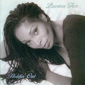 Album  Cover Lovena Fox - Holdin' Out on RECE Records from 1999