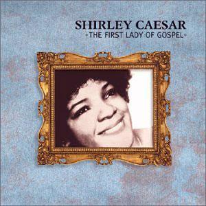 Front Cover Album Shirley Caesar - First Lady