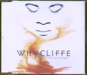 Album  Cover Whycliffe - Heaven on MCA Records from 1993