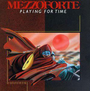 Front Cover Album Mezzoforte - Playing For Time Front Cover Album Mezzoforte - Playing For Time