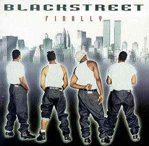 Album  Cover Blackstreet - Finally on INTERSCOPE Records from 1999