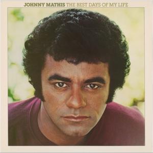 Front Cover Album Johnny Mathis - The Best Days Of My Life 