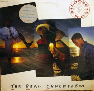 Front Cover Album Loose Ends - The Real Chuckeeboo  | mca records | MCA-42196 | US