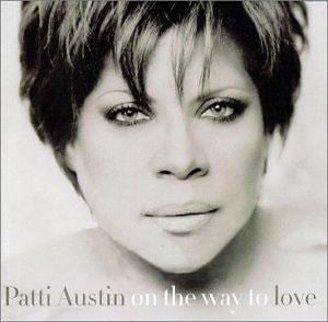 Front Cover Album Patti Austin - On The Way To Love