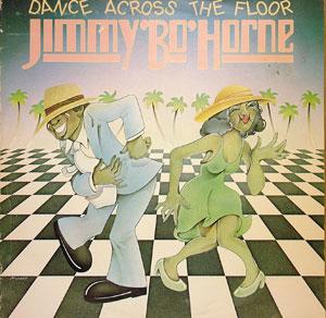 Album  Cover Jimmy 'bo' Horne - Dance Across The Floor on SUNSHINE SOUND Records from 1978