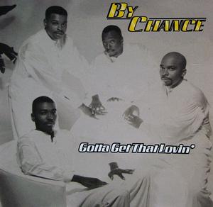 Album  Cover By Chance - Gotta Get That Lovin on ATCO Records from 1999