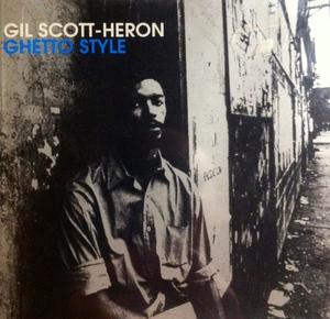 Front Cover Album Gil Scott Heron - Ghetto Style