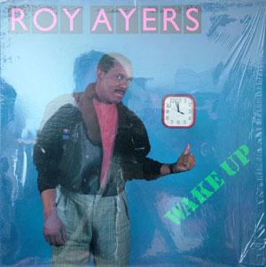 Album  Cover Roy Ayers - Wake Up on ICHIBAN RECORDS Records from 1989