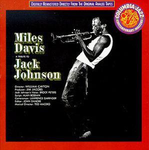 Album  Cover Miles Davis - A Tribute To Jack Johnson on COLUMBIA Records from 1970