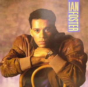 Album  Cover Ian Foster - Ian Foster on MCA Records from 1987