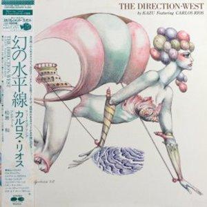 Album  Cover The Kazu Matsui Project - Direction-west on  Records from 1982