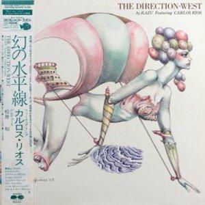 Front Cover Album The Kazu Matsui Project - Direction-West Front Cover Album The Kazu Matsui Project - Direction-West